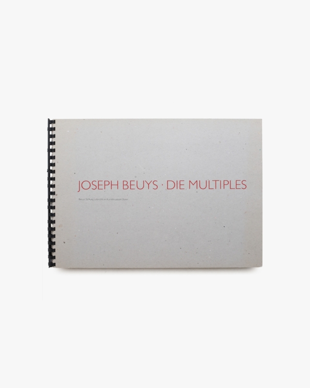 Joseph Beuys: Die Multiples 1965-1986
