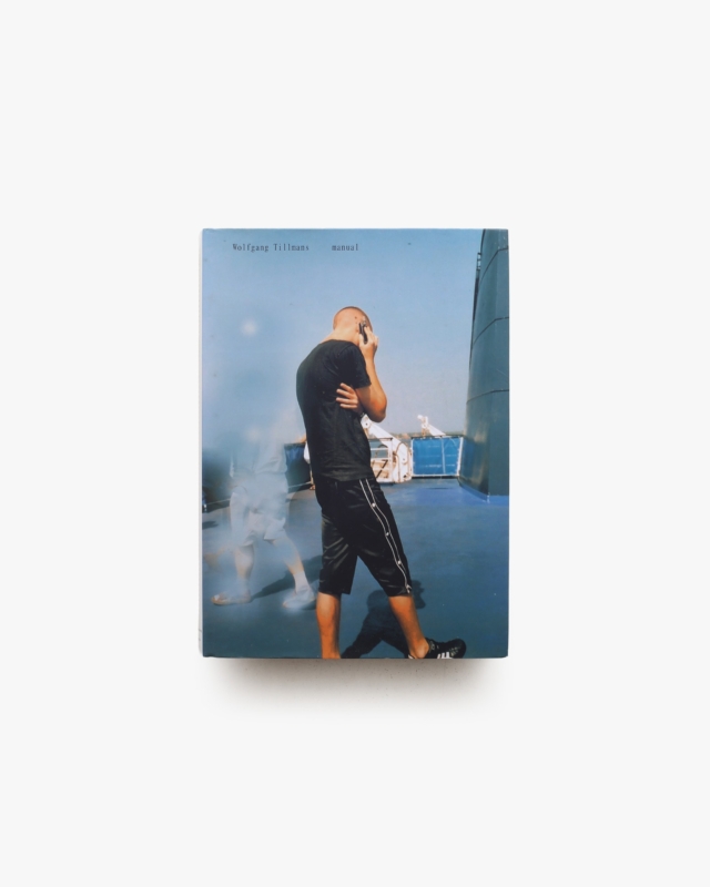 Manual | Wolfgang Tillmans