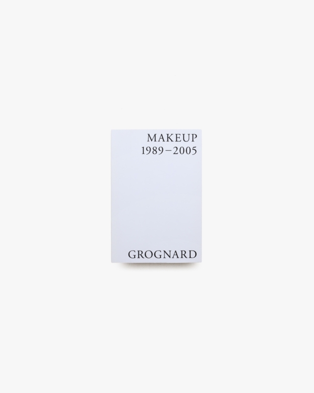 Makeup 1989-2005 | Inge Grognard