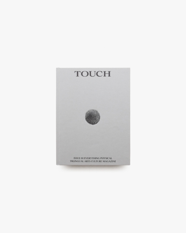 TOUCH Magazine Issue 01
