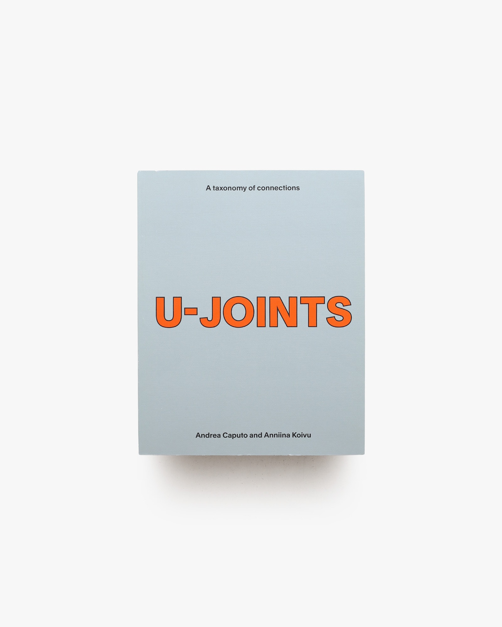 U-JOINTS: A Taxonomy of Connections