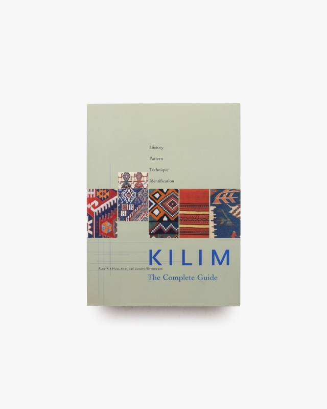 KILIM: The Complete Guide