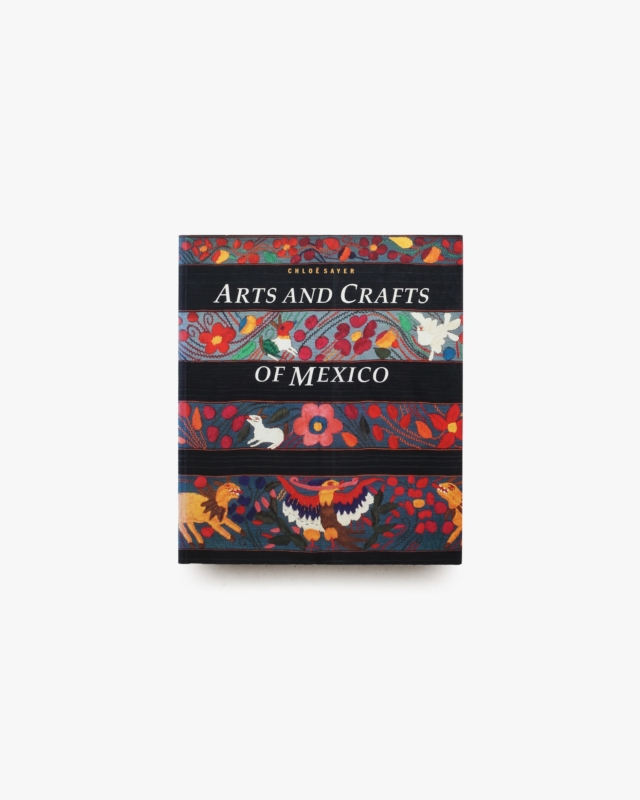 Arts and Crafts of Mexico