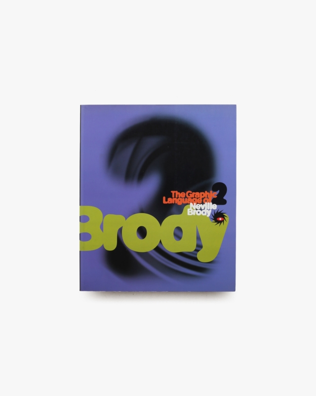 The Graphic Language of Neville Brody 2 ペーパーバック版