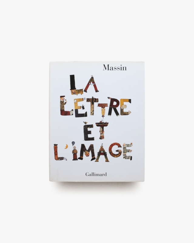 La lettre et l’image | Massin