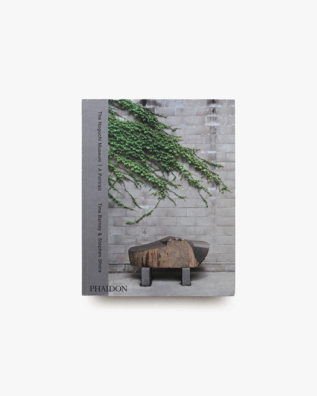The Noguchi Museum: A Portrait, by Tina Barney and Stephen Shore