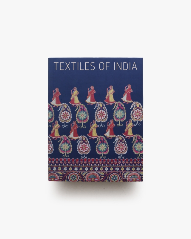 Textiles of India | Helmut Neumann、Heidi Neumann