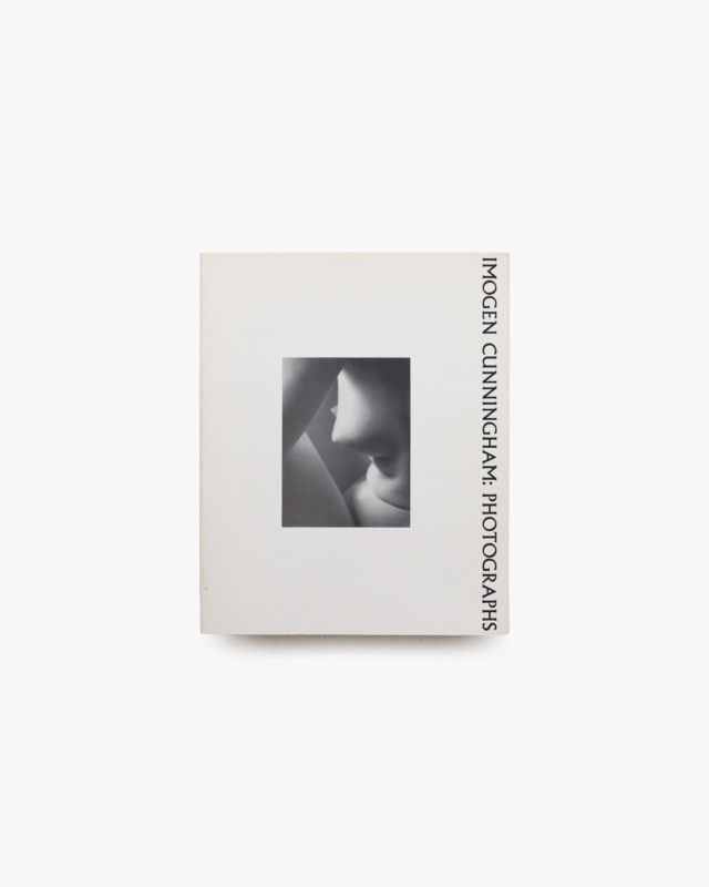 Imogen Cunningham: Photographs