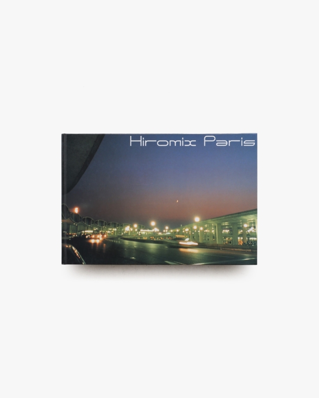 HIROMIX Paris 1997-1998