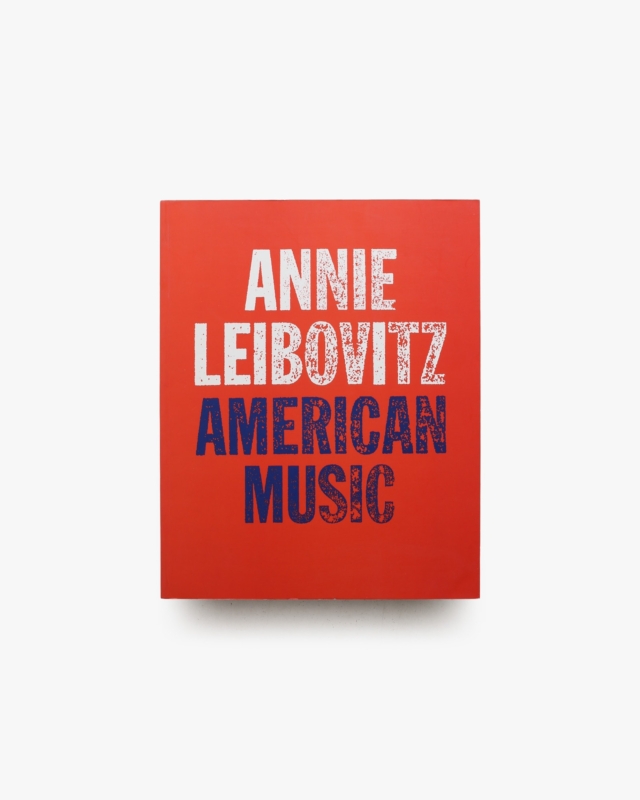American Music: Photographs | Annie Leibovitz