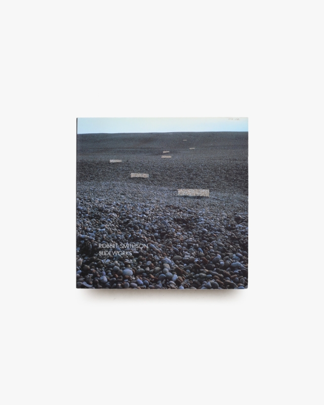 Slideworks | Robert Smithson