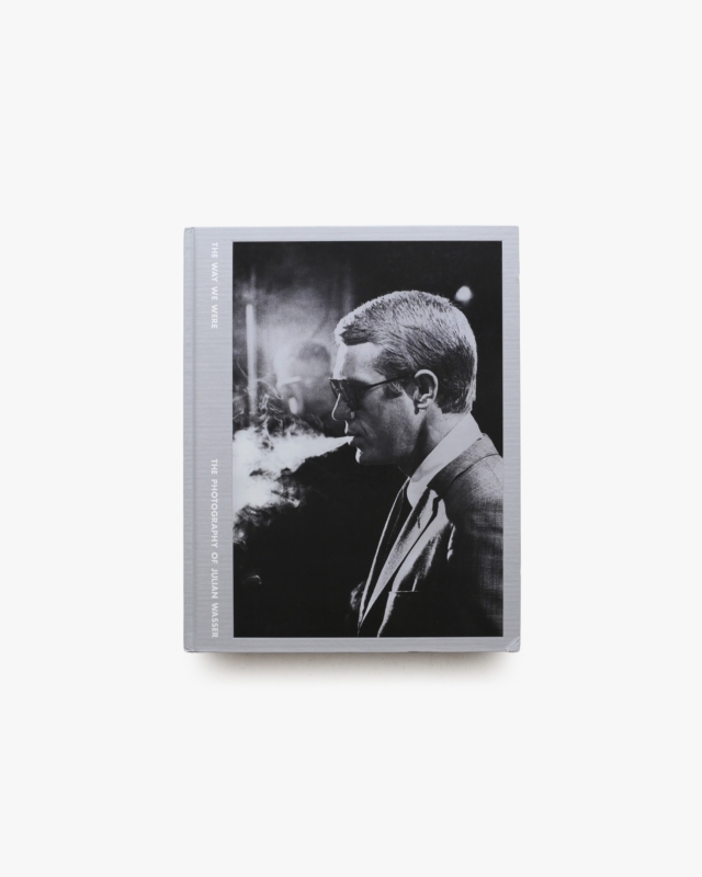 The Way We Were: The Photography of Julian Wasser