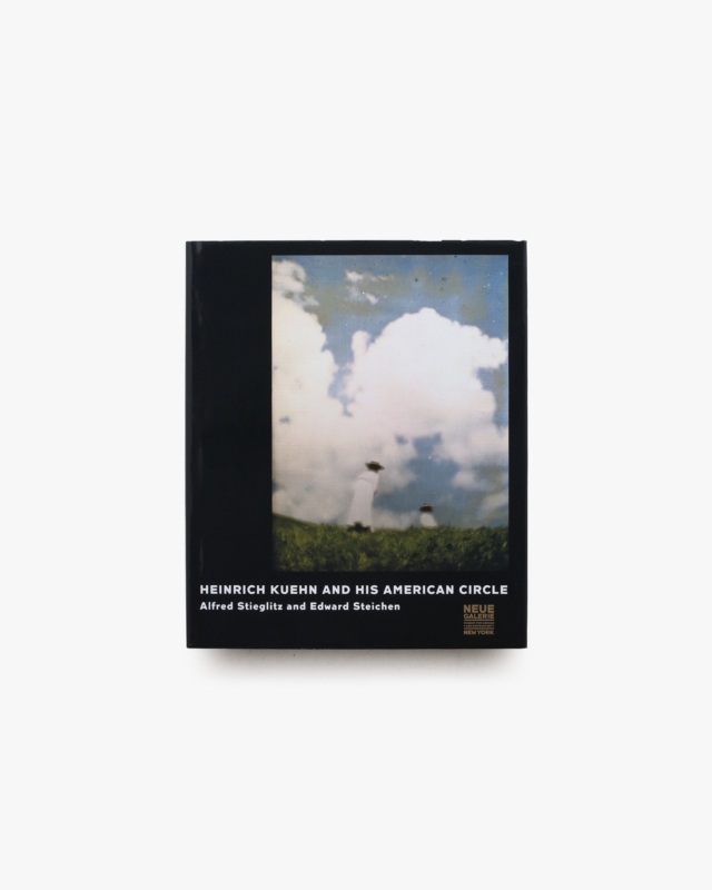 Heinrich Kuehn and his American Circle: Alfred Stieglitz and Edward Steichen