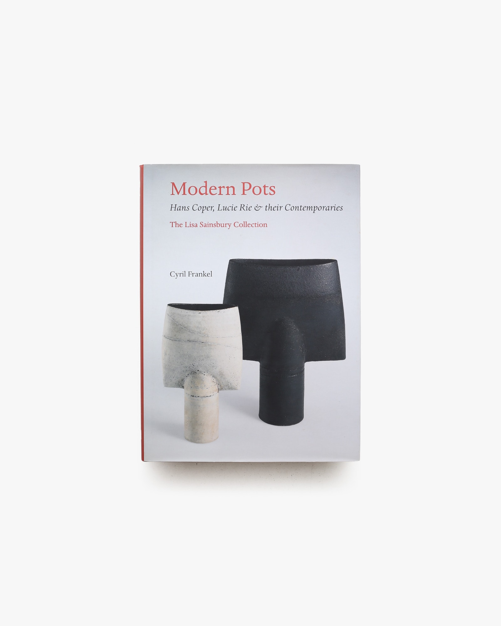 Modern Pots: Hans Coper, Lucie Rie and Their Contemporaries