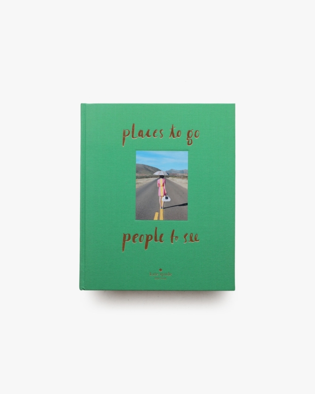 Kate Spade New York: Places to Go, People to See