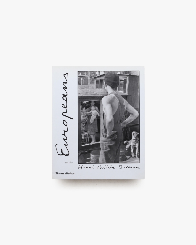 Henri Cartier-Bresson: Europeans