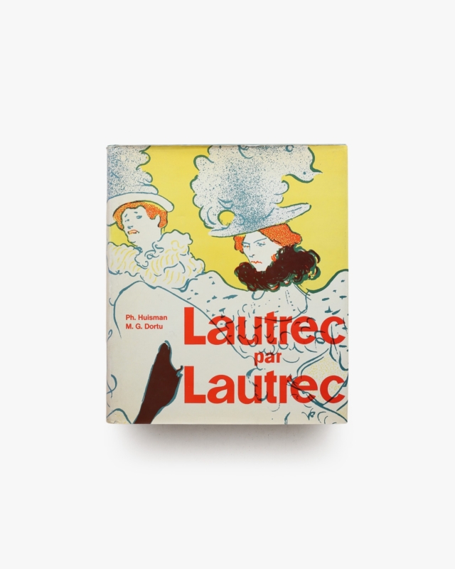 Lautrec par Lautrec
